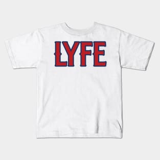 LA LYFE!!! Kids T-Shirt